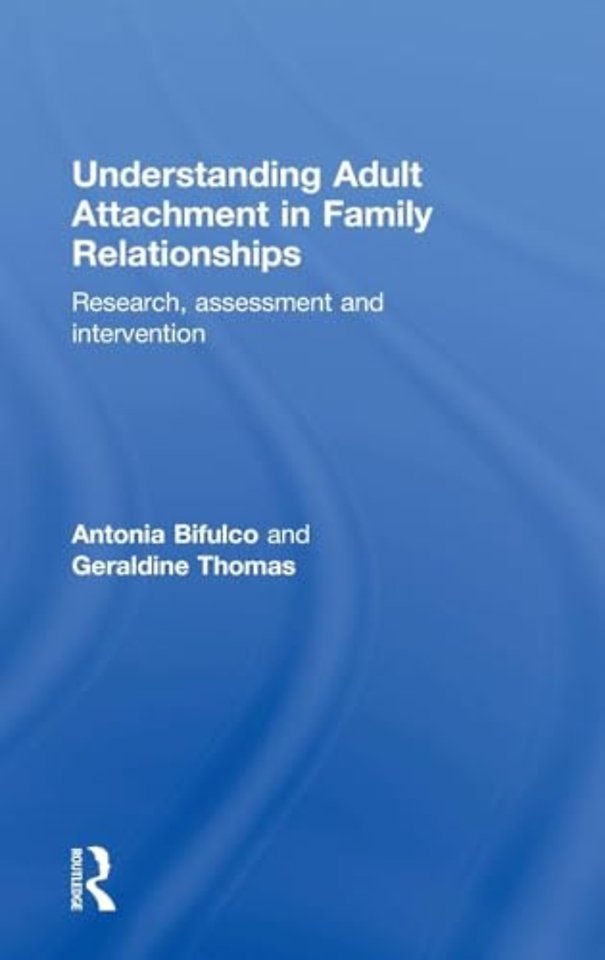 Understanding Adult Attachment in Family Relationships
