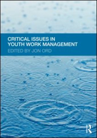 Critical Issues in Youth Work Management