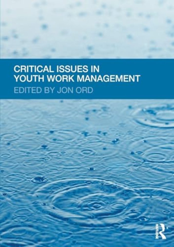 Critical Issues in Youth Work Management