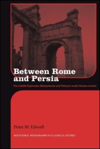 Between Rome and Persia
