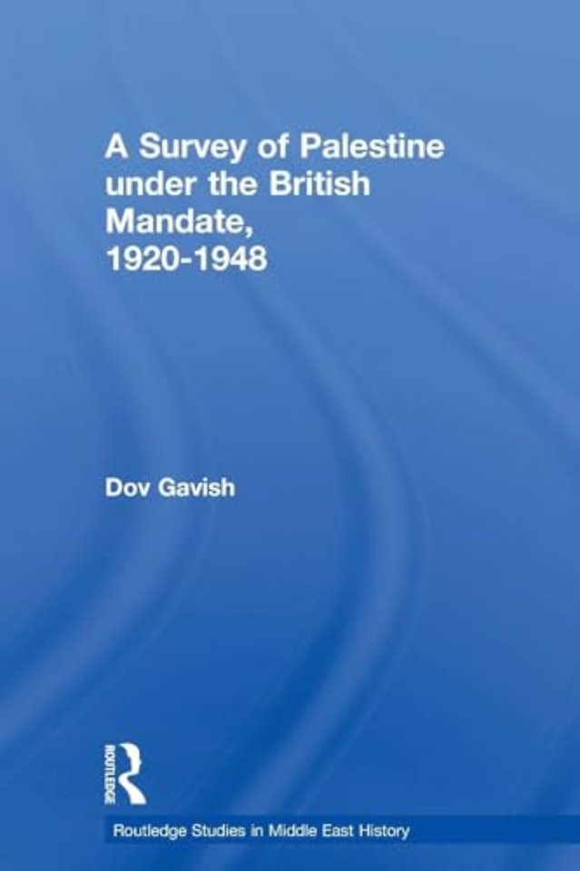 Survey of Palestine Under the British Mandate, 1920-1948