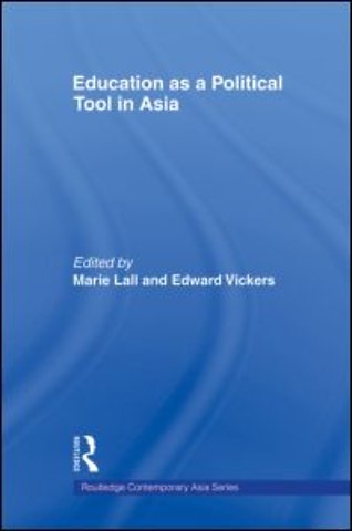 Education as a Political Tool in Asia