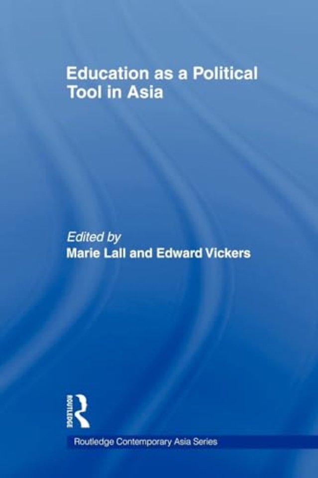 Education as a Political Tool in Asia