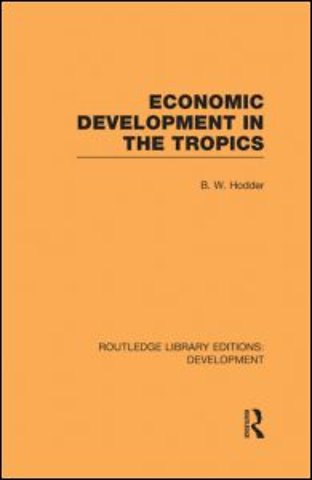 Economic Development in the Tropics