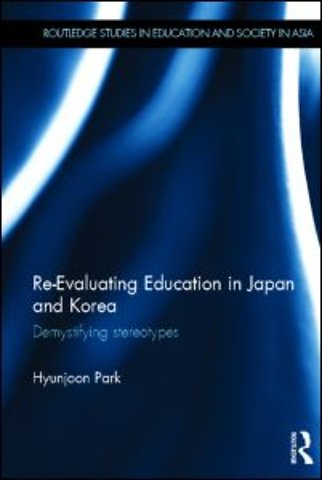 Re-Evaluating Education in Japan and Korea
