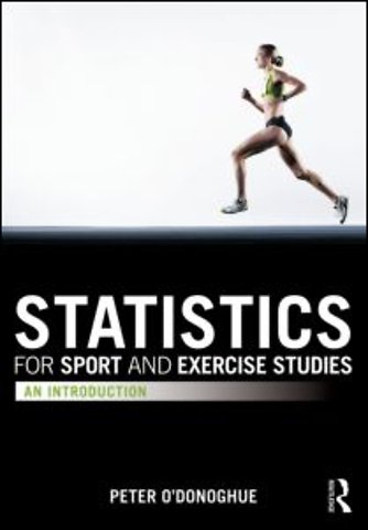 Statistics for Sport and Exercise Studies