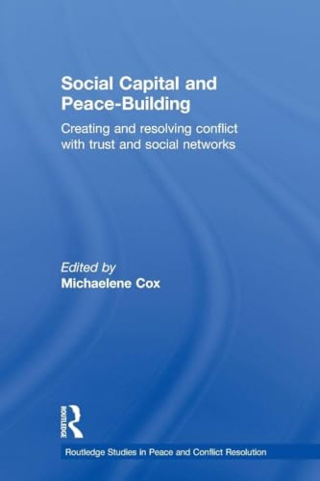 Social Capital and Peace-Building