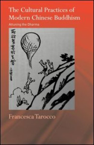 Cultural Practices of Modern Chinese Buddhism