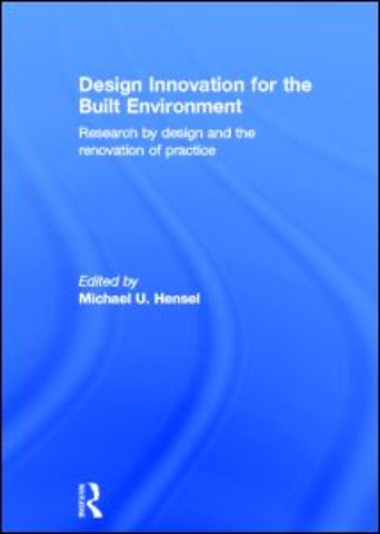 Design Innovation for the Built Environment