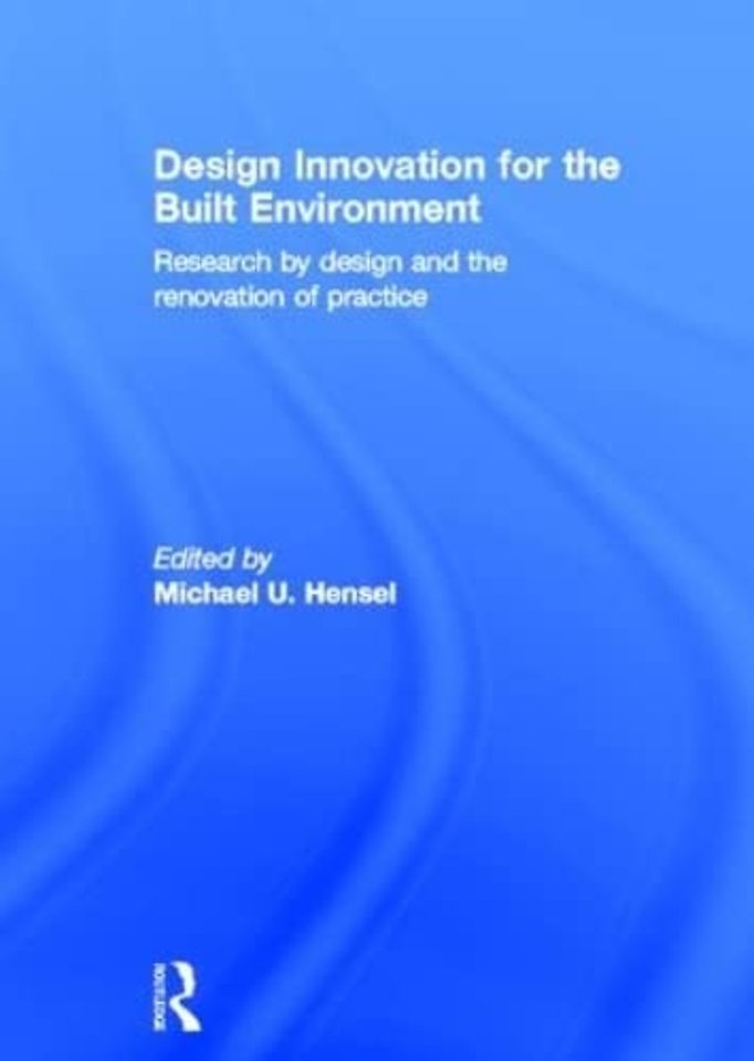 Design Innovation for the Built Environment