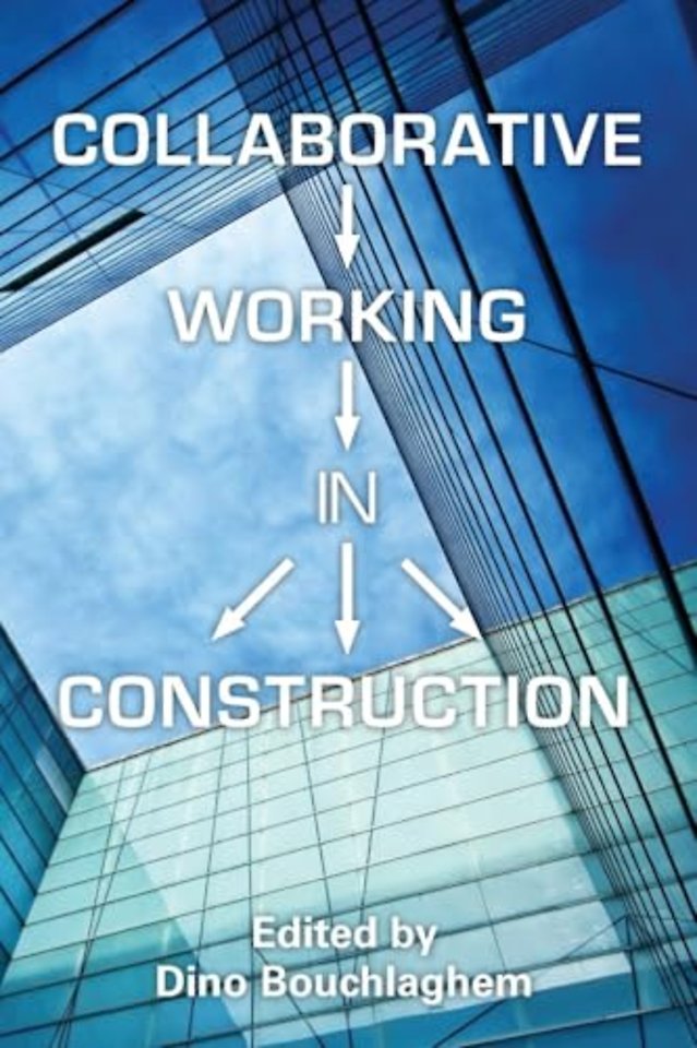 Collaborative Working in Construction