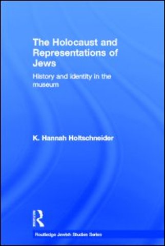 Holocaust and Representations of Jews