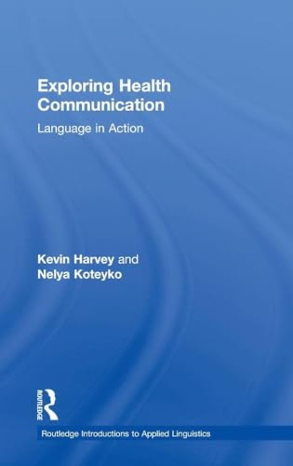 Exploring Health Communication