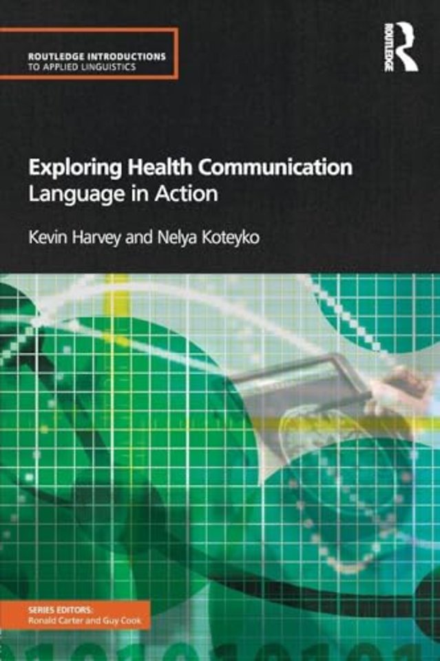 Exploring Health Communication