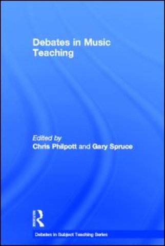 Debates in Music Teaching
