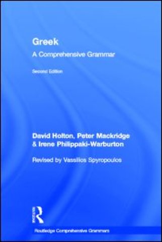 Greek: A Comprehensive Grammar of the Modern Language