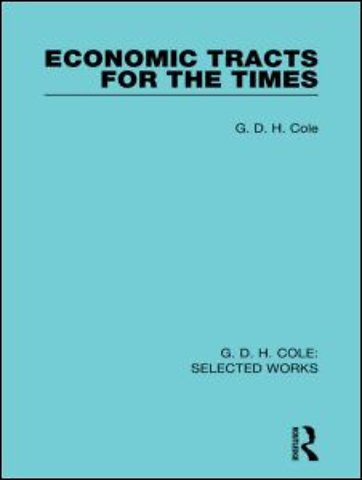 Economic Tracts for the Times