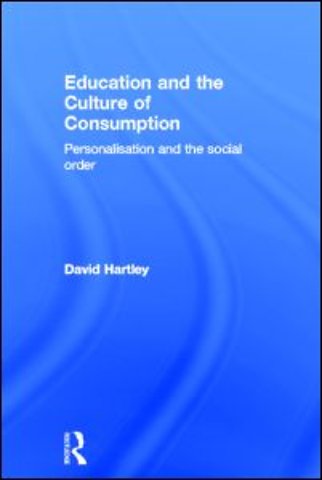 Education and the Culture of Consumption