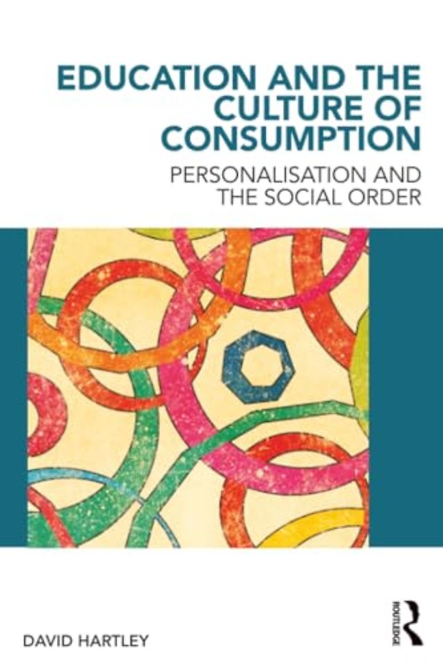 Education and the Culture of Consumption