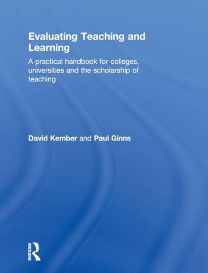 Evaluating Teaching and Learning