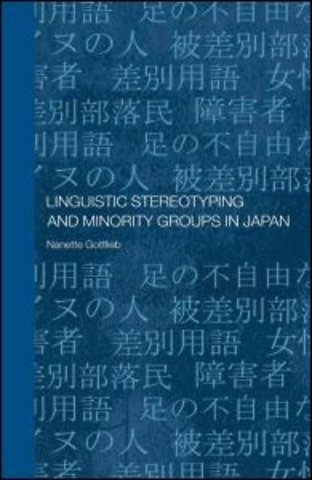 Linguistic Stereotyping and Minority Groups in Japan