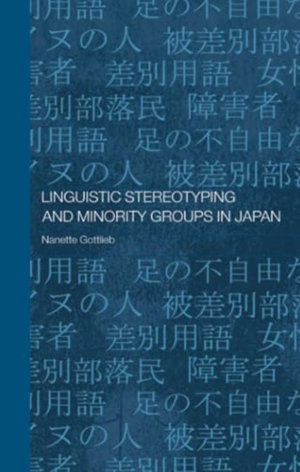 Linguistic Stereotyping and Minority Groups in Japan