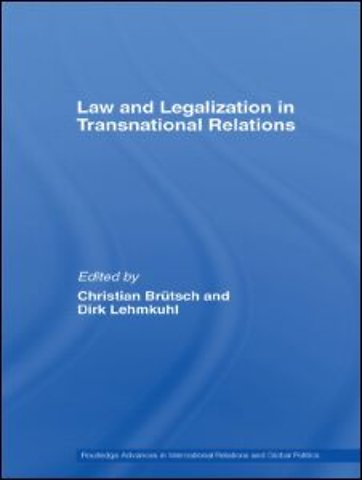Law and Legalization in Transnational Relations