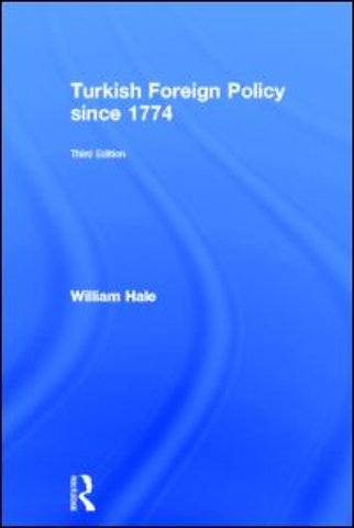Turkish Foreign Policy since 1774