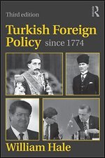 Turkish Foreign Policy since 1774