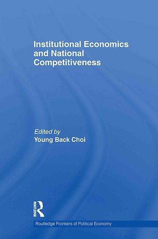 Institutional Economics and National Competitiveness