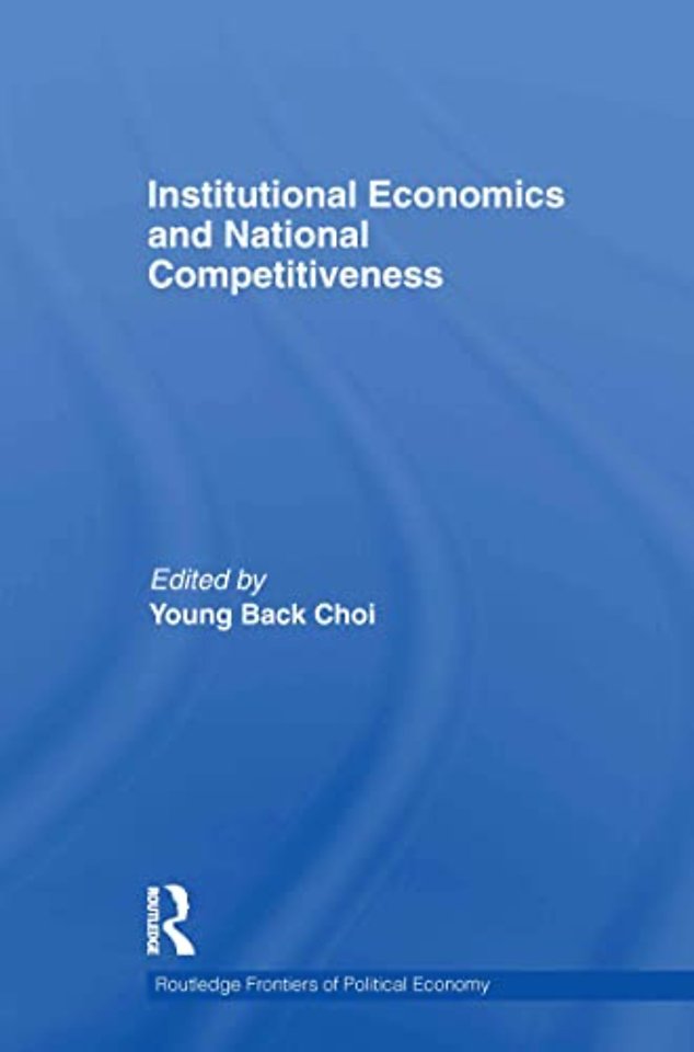 Institutional Economics and National Competitiveness