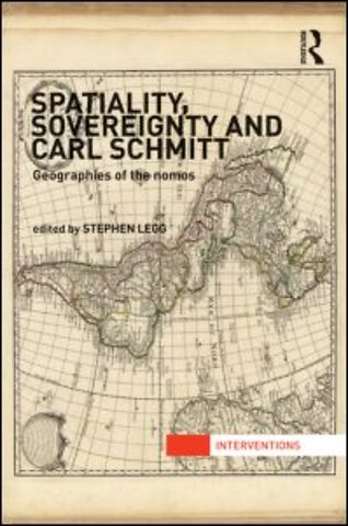 Spatiality, Sovereignty and Carl Schmitt