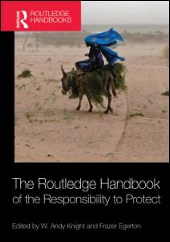 Routledge Handbook of the Responsibility to Protect