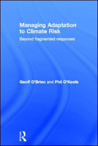 Managing Adaptation to Climate Risk