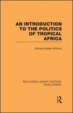 Introduction to the Politics of Tropical Africa