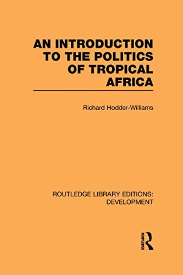 Introduction to the Politics of Tropical Africa