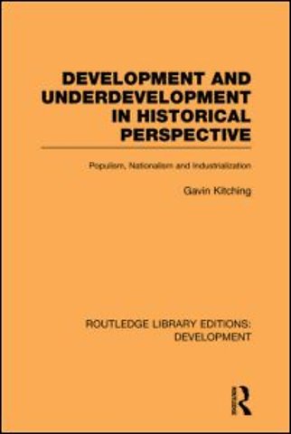 Development and Underdevelopment in Historical Perspective