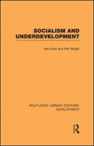 Socialism and Underdevelopment