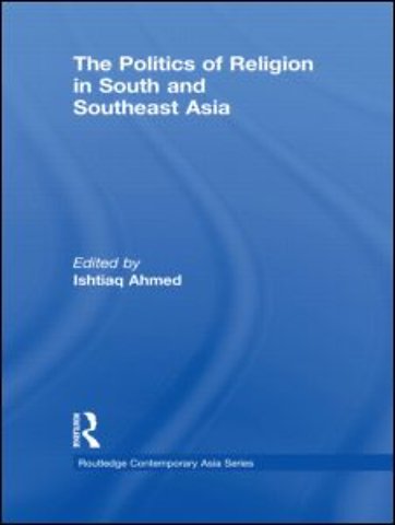 Politics of Religion in South and Southeast Asia