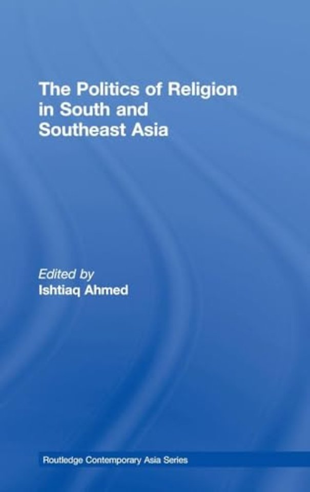 Politics of Religion in South and Southeast Asia