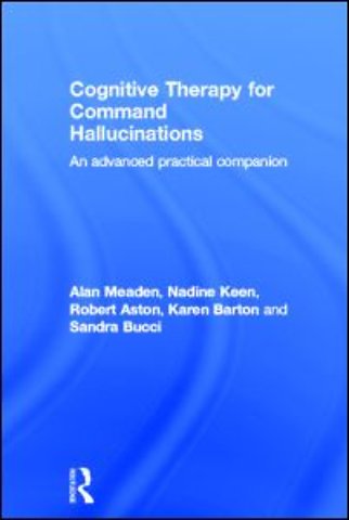 Cognitive Therapy for Command Hallucinations