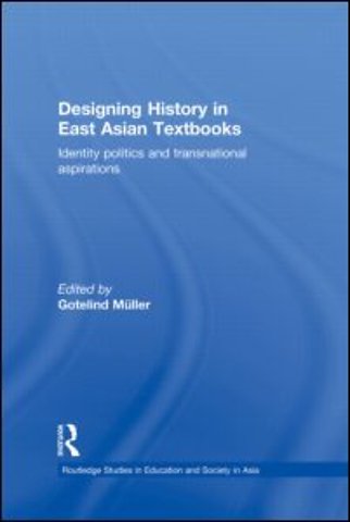 Designing History in East Asian Textbooks