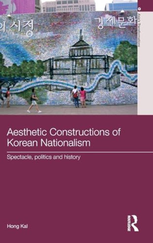 Aesthetic Constructions of Korean Nationalism