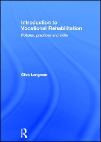 Introduction to Vocational Rehabilitation