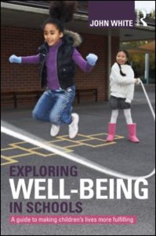 Exploring Well-Being in Schools