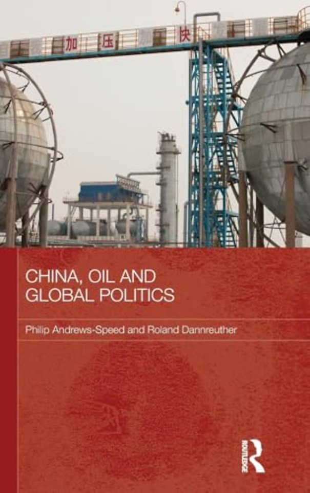 China, Oil and Global Politics