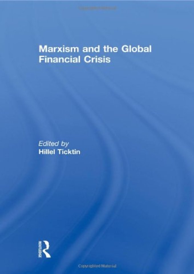 Marxism and the Global Financial Crisis
