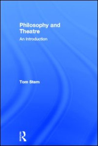 Philosophy and Theatre