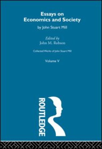 Collected Works of John Stuart Mill