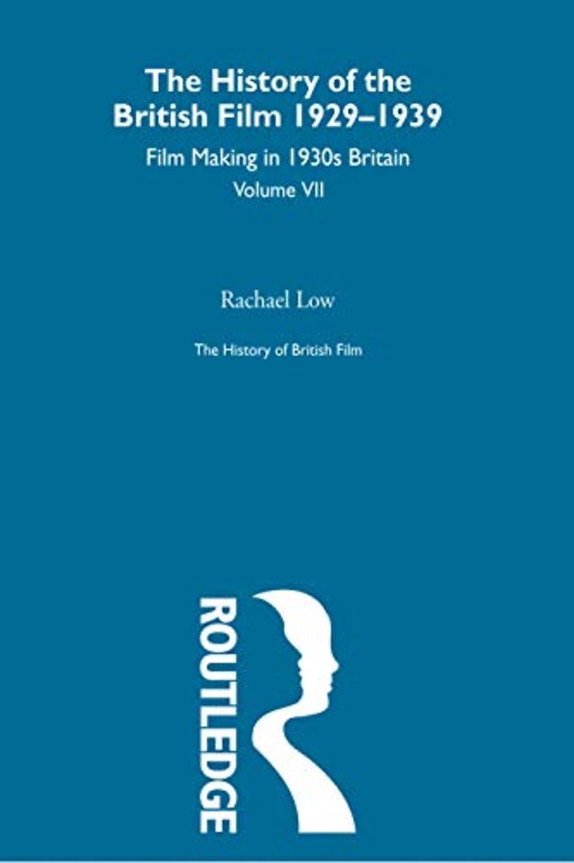 History of British Film (Volume 7)